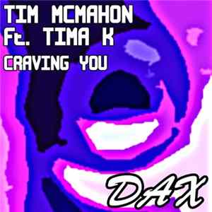 Tim McMahon Featuring Tima K - Craving You FLAC