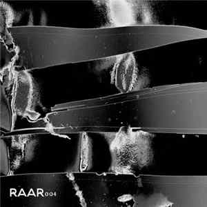 Maelstrom & Louisahhh - RAAR004 FLAC