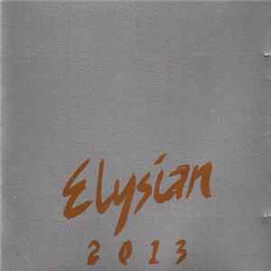 Elysian - 2013 FLAC