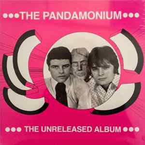 Pandamonium - The Unreleased Album FLAC