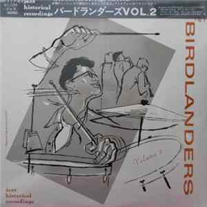 The Birdlanders - Volume 2 FLAC