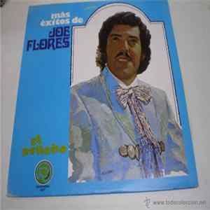 Joe Flores - Mas Exitos De Joe Flores FLAC