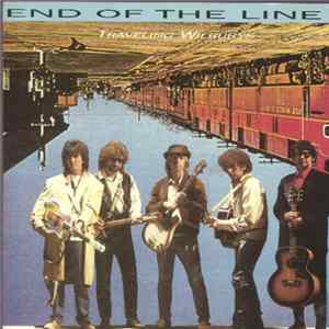 Traveling Wilburys - End Of The Line FLAC