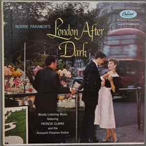 Norrie Paramor Featuring Patricia Clarke And The Romantic Paramor Violins - London After Dark FLAC
