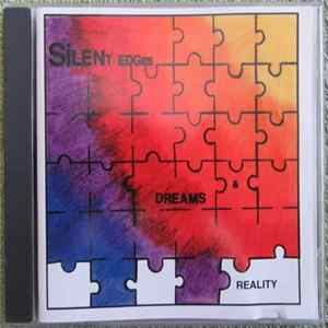 Silent Edges - Dreams & Reality FLAC
