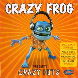 Crazy Frog - Presents Crazy Hits FLAC