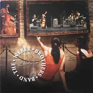 The Weber Brothers - Exhibition FLAC