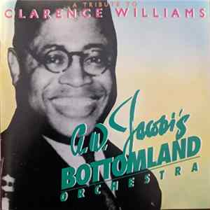 Cl. W. Jacobi's Bottomland Orchestra - A Tribute To Clarence Williams FLAC