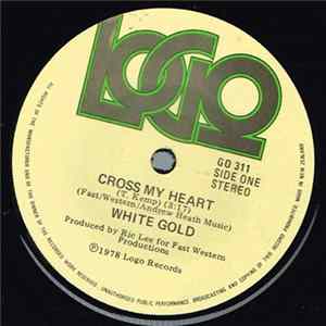 White Gold - Cross My Heart FLAC