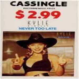 Kylie Minogue - Never Too Late FLAC