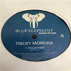 Tricky Moreira - Together FLAC