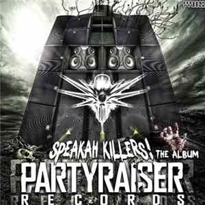 Various - Speakah Killers! - The Album FLAC