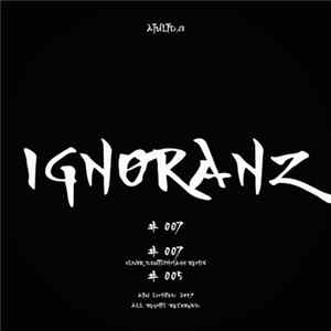 Ignøranz - Ignøranz FLAC