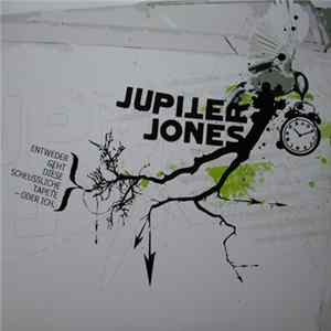 Jupiter Jones - Entweder Geht Diese Scheussliche Tapete - Oder Ich FLAC