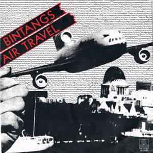 Bintangs - Air Travel FLAC