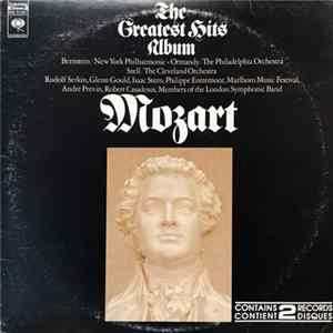 Mozart / Bernstein / New York Philharmonic / Ormandy / The Philadelphia Orchestra / George Szell / The Cleveland Orchestra - The Greatest Hits Album FLAC