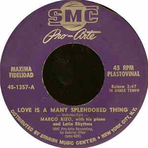 Marco Rizo, With His Piano And Latin Rhythms - Love Is A Many Splendored Thing / My Castanet Lady FLAC
