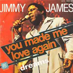 Jimmy James - You Made Me Love Again FLAC