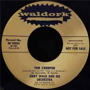Jerry Wald And His Orchestra - The Creeper FLAC