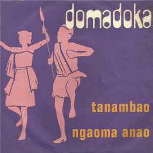 Domadoka - Tanambao / Ngaoma Anao FLAC