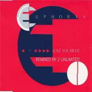 Euphoria - Love You Right FLAC