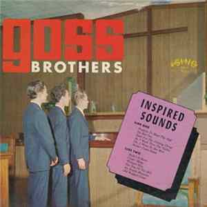 The Goss Brothers - Inspired Sounds FLAC