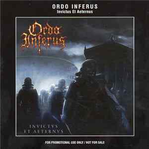 Ordo Inferus - Invictus Et Aeternus FLAC