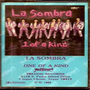 La Sombra - 1 Of A Kind FLAC
