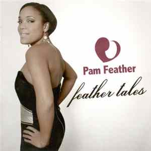 Pam Feather - Feather Tales FLAC