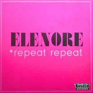 repeat repeat, Sleepy Kitty - Elenore / Tu Veux Ou Tu Veux Pas? FLAC