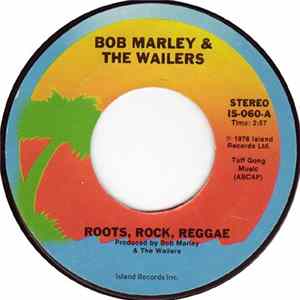 Bob Marley & The Wailers - Roots, Rock, Reggae / Cry To Me FLAC