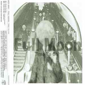 Full Moon - Time To Go FLAC