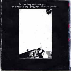In Loving Memory - As Years Pass And Feel Like Seconds FLAC