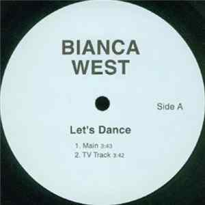 Bianca West - Let's Dance FLAC