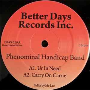 Phenominal Handicap Band - Ur In Need FLAC