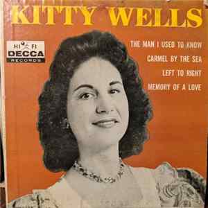 Kitty Wells - Left To Right / Carmel By The Sea FLAC