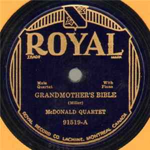 McDonald Quartet - Grandmother's Bible / Give The World A Smile FLAC
