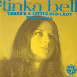 Tinka Bell - There's A Little Old Lady / Tinka Bell FLAC