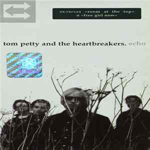 Tom Petty And The Heartbreakers - Echo FLAC