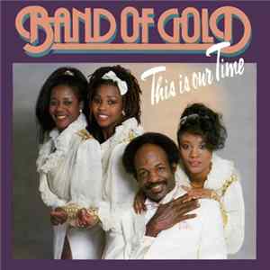 Band Of Gold - This Is Our Time FLAC