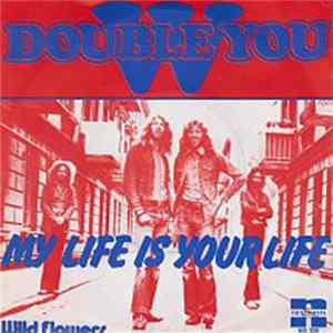 Double You - My Life Is Your Life FLAC