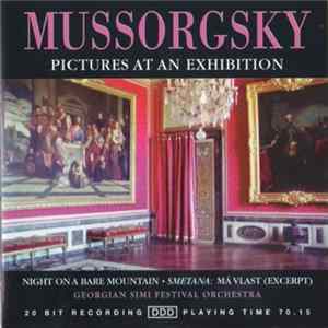 Mussorgsky, Smetana, Georgian SIMI Festival Orchestra - Pictures At An Exhibition / Night On A Bare Mountain / Má Vlast (Excerpt) FLAC