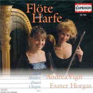 Andrea Vigh, Eszter Horgas, Bach, Mozart, Fauré, Chopin - Flöte und Harfe FLAC