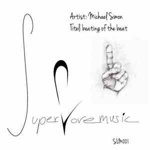 Michael Simon - Beating Of The Beat FLAC
