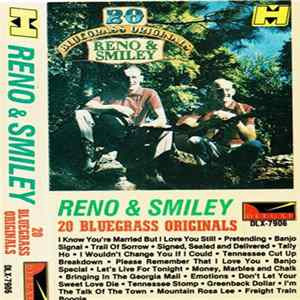 Reno & Smiley - 20 Bluegrass Originals FLAC