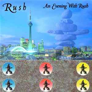 Rush - An Evening With Rush FLAC