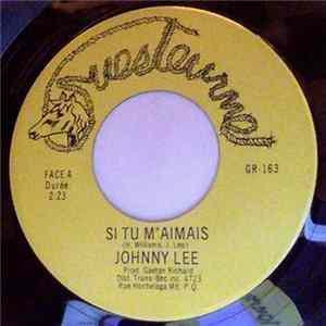 Johnny Lee - Si Tu M'aimais FLAC