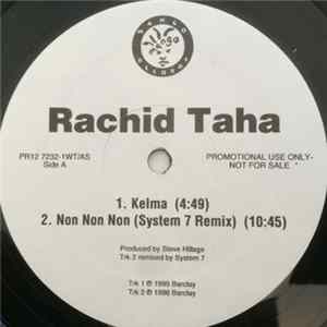 Rachid Taha - Kelma / Non Non Non FLAC