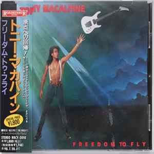 Tony MacAlpine - Freedom To Fly FLAC