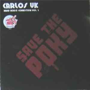 Carlos VK - Save The Poky FLAC